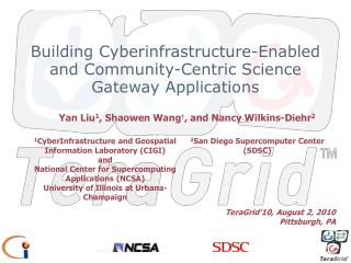 Building Cyberinfrastructure-Enabled and Community-Centric Science Gateway Applications