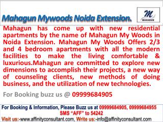 Mahagun MyWoods @ 09999684905, Mahagun MyWoods Noida Extensi