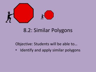 8.2: Similar Polygons