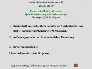 Unterschiedliche Ansätze zur Qualitätssicherung und Verbesserung/ Konzepte-QM Strategien
