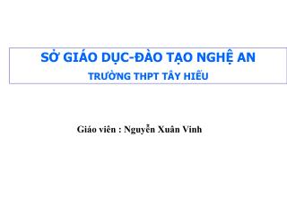 SỞ GIÁO DỤC-ĐÀO TẠO NGHỆ AN TRƯỜNG THPT TÂY HIẾU