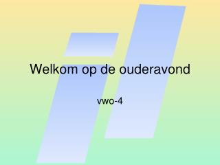 Welkom op de ouderavond