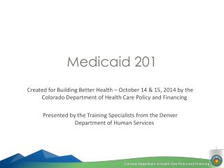 Medicaid 201