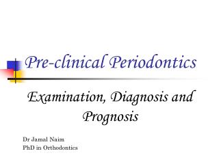 Pre-clinical Periodontics