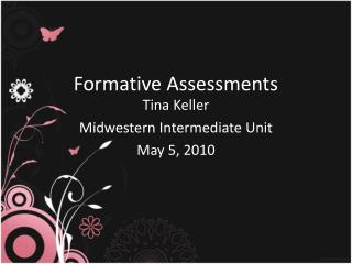 Formative Assessments