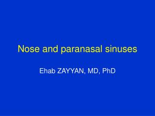 Nose and paranasal sinuses