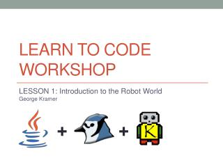 LEARN TO CODE WORKSHOP