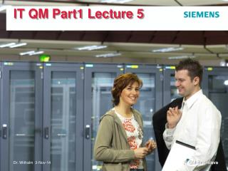 IT QM Part1 Lecture 5