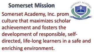 Somerset Mission