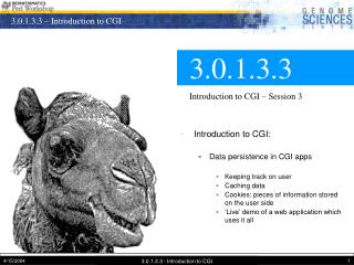 3.0.1.3.3 Introduction to CGI – Session 3