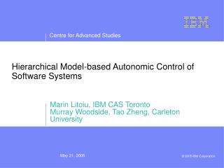 Hierarchical Model-based Autonomic Control of Software Systems