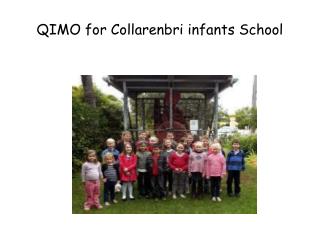 QIMO for Collarenbri infants School