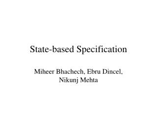 State-based Specification