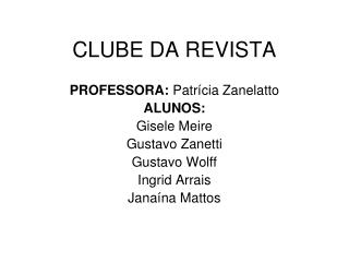 CLUBE DA REVISTA