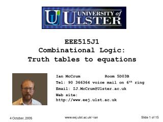 EEE515J1 Combinational Logic: Truth tables to equations