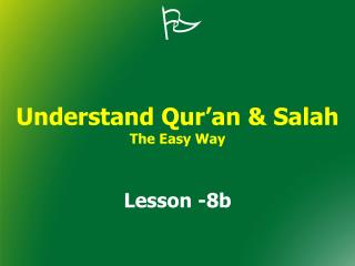 Understand Qur’an &amp; Salah The Easy Way