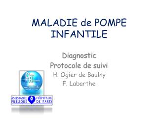 MALADIE de POMPE INFANTILE