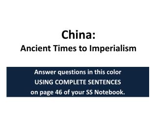 China: Ancient Times to Imperialism