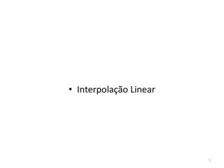 Interpolação Linear