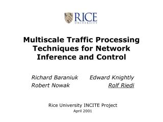 Multiscale Traffic Processing Techniques for Network Inference and Control