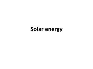 Solar energy