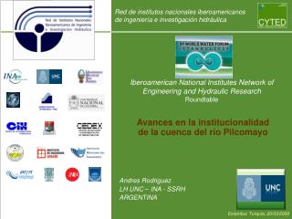 Iberoamerican National Institutes Network of Engineering and Hydraulic Research Roundtable