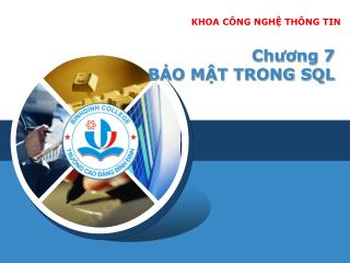 Chương 7 BẢO MẬT TRONG SQL