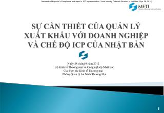 SỰ CẦN THIẾT CỦA QUẢN LÝ XUẤT KHẨU VỚI DOANH NGHIỆP VÀ CHẾ ĐỘ ICP CỦA NHẬT BẢN