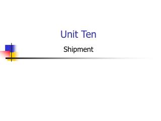Unit Ten