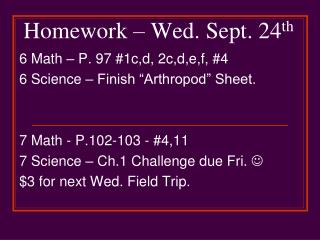 Homework – Wed. Sept. 24 th