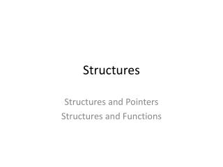 Structures