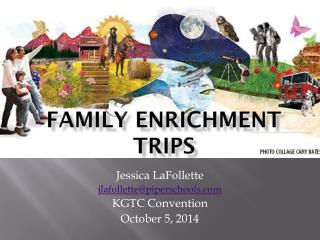 Family Enrichment Trips