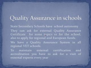 Quality Assurance in schools