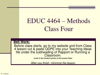 EDUC 4464 – Methods Class Four