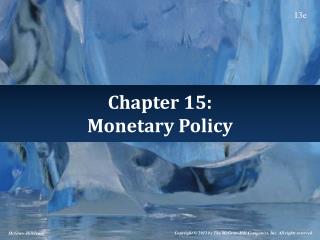 Monetary Policy