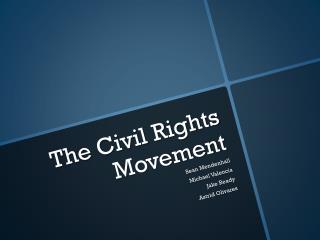 The Civil Rights Movement