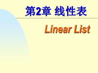 Linear List