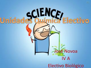 José Novoa IV A Electivo Biológico
