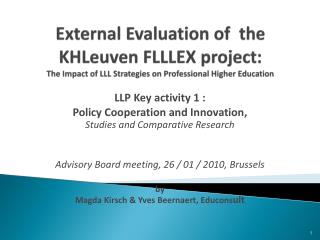 LLP Key activity 1 : Policy Cooperation and Innovation, Studies and Comparative Research