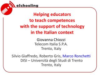 Helping educators to teach competences with the support of technology in the Italian context