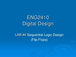 ENG2410 Digital Design