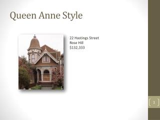 Queen Anne Style