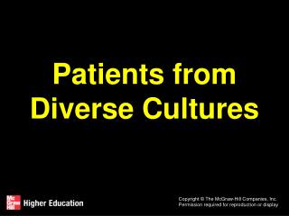 Patients from Diverse Cultures