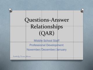 Questions-Answer Relationships (QAR)