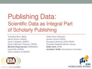 Publishing Data: Scientific Data as Integral Part of Scholarly Publishing