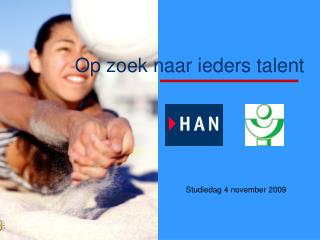 Op zoek naar ieders talent