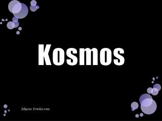 Kosmos