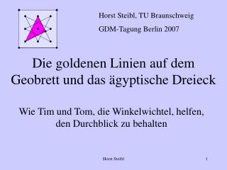 Die goldenen Linien auf dem Geobrett und das ägyptische Dreieck