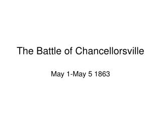 The Battle of Chancellorsville