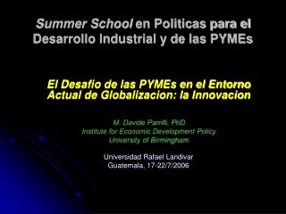 Summer School en Politicas para el Desarrollo Industrial y de las PYMEs